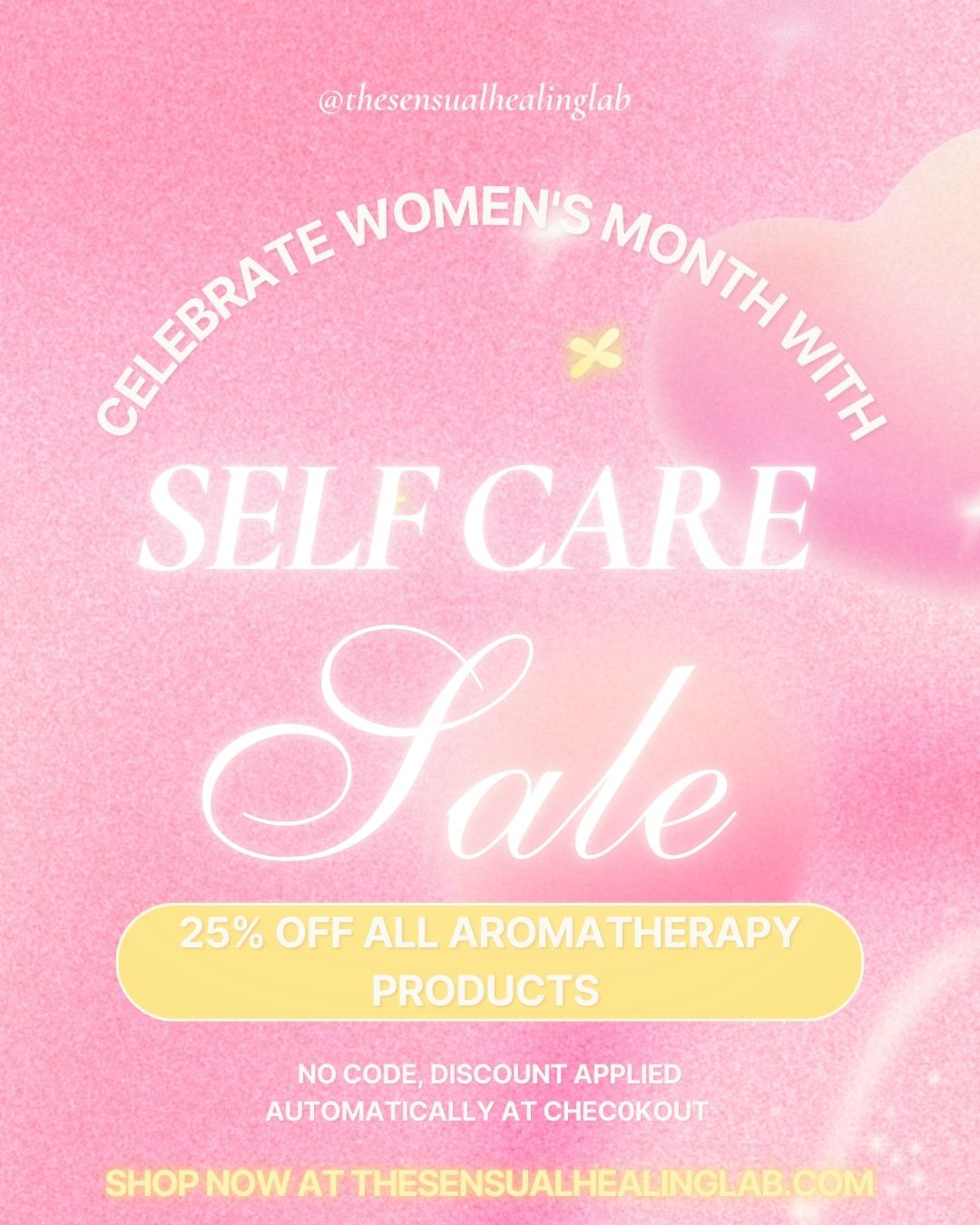 Promotional flyer for a self-care sale with a pink gradient background and text.
