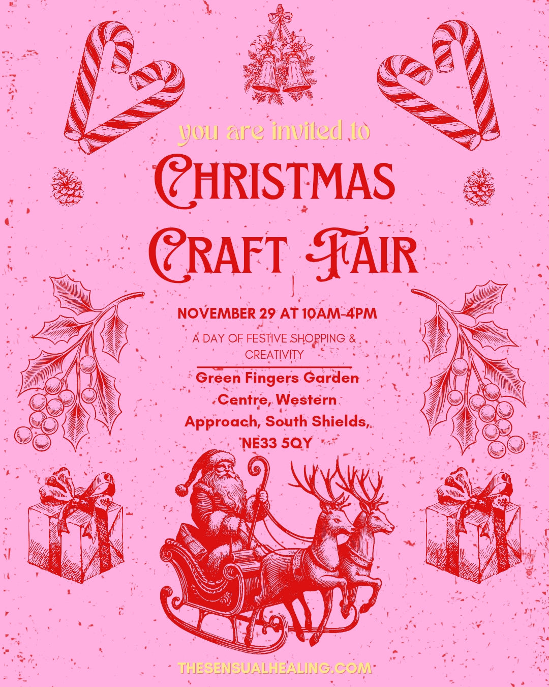 Pink and red retro style Christmas craft fair market poster with candy canes, santa, reindeer and mistletoe to promote the Christmas Craft Fair at green fingers garden centre in south shields starting on November 29th from 10am to 4pm, a beautiful aromatherapy business called the Sensual Healing lab will be attended to bring Sensual vegan aromatherapy products designed to activate the sense and bring festive cheer!