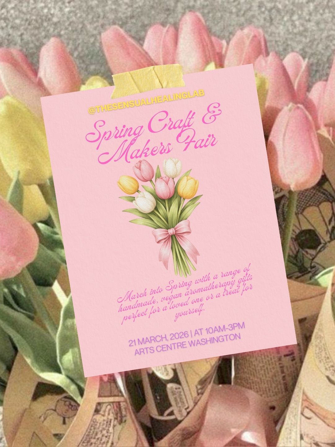 Pink flyer for 'Spring Craft & Makers Fair' with tulips in the background